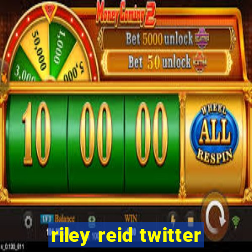 riley reid twitter